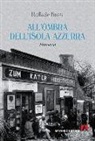Raffaele Bussi - All'ombra dell'isola azzurra