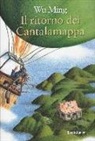 Wu Ming, D. Castellano - Il ritorno di Cantalamappa