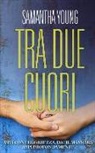 Samantha Young - Tra due cuori