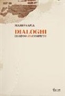 Mario Sapia - Dialoghi di senso (in)compiuto