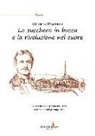 Ottorino Pasquetti - Lo zucchero in bocca e la rivoluzione nel cuore. La nascita della prima industria reatina e i suoi protagonisti