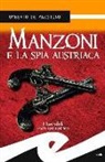 Umberto De Agostino - Manzoni e la spia austriaca