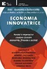 A. Di Stefano, M. Lepratti - Economia innovatrice. Perché è imperativo rendere circolari economia, finanza e società