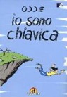 Odde - Io sono Chiavica