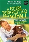 Stefano Cattinelli, Alberto Dal Negro - Il potere terapeutico degli animali