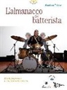 Gianluca Fuiano - L'almanacco del batterista. Metodo progressivo per lo studio della batteria