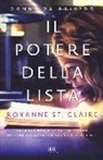 Roxanne St. Claire - Il potere della lista