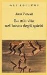 Amos Tutuola - La mia vita nel bosco degli spiriti-Il bevitore di vino di palma