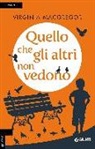 Virginia Macgregor - Quello che gli altri non vedono