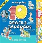 Anna Casalis, Tony Wolf - Le mie prime 10 regole da imparare