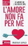 Federica Bosco - L'amore non fa per me