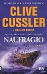 Graham Brown, Clive Cussler - Naufragio