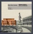 G. Coppola, C. Simioni, A. Tognon - Klaus Theo Brenner. Stadtarchitektur-Città architettura