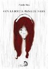 Priscilla Murli - Con la bocca piena di terra