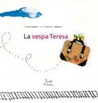 Simona Gambaro, Romina Panero, Paolo Racca - La vespa Teresa