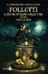 Milena Colombo - Folletti e altre strane creature. Udine e il Friuli