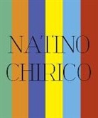 Gianluca Marziani - Natino Chirico. Mitologie di un eterno presente