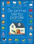 Heather Amery, Stephen Cartwright - Le prime cento parole in francese