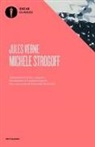 Jules Verne - Michele Strogoff