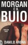 Danilo Arona - Morgan e il buio