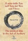 Shoji Yamada - Il mito dello zen nell'arte del tiro con l'arco-The myth of zen in the art of archery