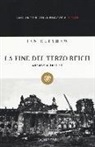 Ian Kershaw - La fine del Terzo Reich. Germania 1944-45