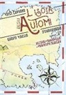 Luigi Capuana, R. Francaviglia, M. Sgarlata, M. Durante - L'isola degli automi. Quarto viaggio straordinario