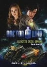 David Llewellyn - La notte degli umani. Doctor Who