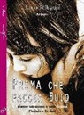 Laura Pellegrini - Prima che faccia buio