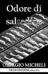Giorgio Micheli - Odore di salsedine