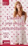 Daniela Volontè - L'amore è uno sbaglio straordinario