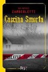 Antonio Zamberletti - Cascina smorta