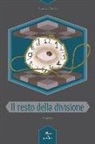 Gianni Paone - Il resto della divisione