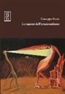 Giuseppe Rensi, M. Fortunato - Le ragioni dell'irrazionalismo