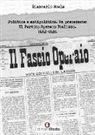 Giancarlo Scala - Politica e antipolitica. Un precedente: il Partito Operaio Italiano 1882-1886