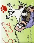 Simon Tofield - Simon's cat dal veterinario e altre gatt-astrofi