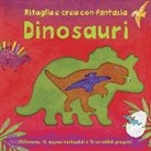 Dinosauri. Ritaglia e crea con fantasia