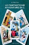 S. Belloni - Le fantastiche avventure di C