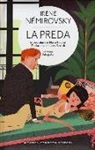 Irène Némirovsky - La preda. Ediz. integrale