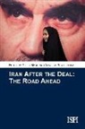 P. Magri, A. Perteghella - Iran after the deal. The road ahead