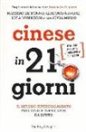 Massimo De Donno, Luca Lorenzoni, Giacomo Navone - Cinese in 21 giorni