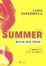 Elisa Sabatinelli - Sulla mia pelle. Summer