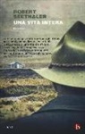 Robert Seethaler - Una vita intera