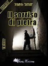 Fabrizio Malfatti - Il sorriso di pietra