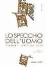 S. Sacchini - Lo specchio dell'uomo. Frammenti greci sul vino. Ediz. multilingue