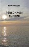 Mauro Pallini - Personaggi anodini