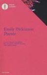 Emily Dickinson, M. Bacigalupo - Poesie. Testo inglese a fronte
