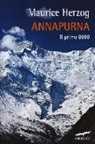 Maurice Herzog - Annapurna. Il primo 8000