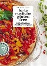 Gaia Pedrolli - Torte rustiche gluten free. Salati, stuzzichini e street food senza glutine. Con oltre 70 ricette