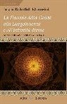 Rûhollâh Khomeynî - La fiaccola della guida alla luogotenenza e all'intimità divine-Misbah ul-Hidayah ila'l-Khilafah wa'l-Wilayah